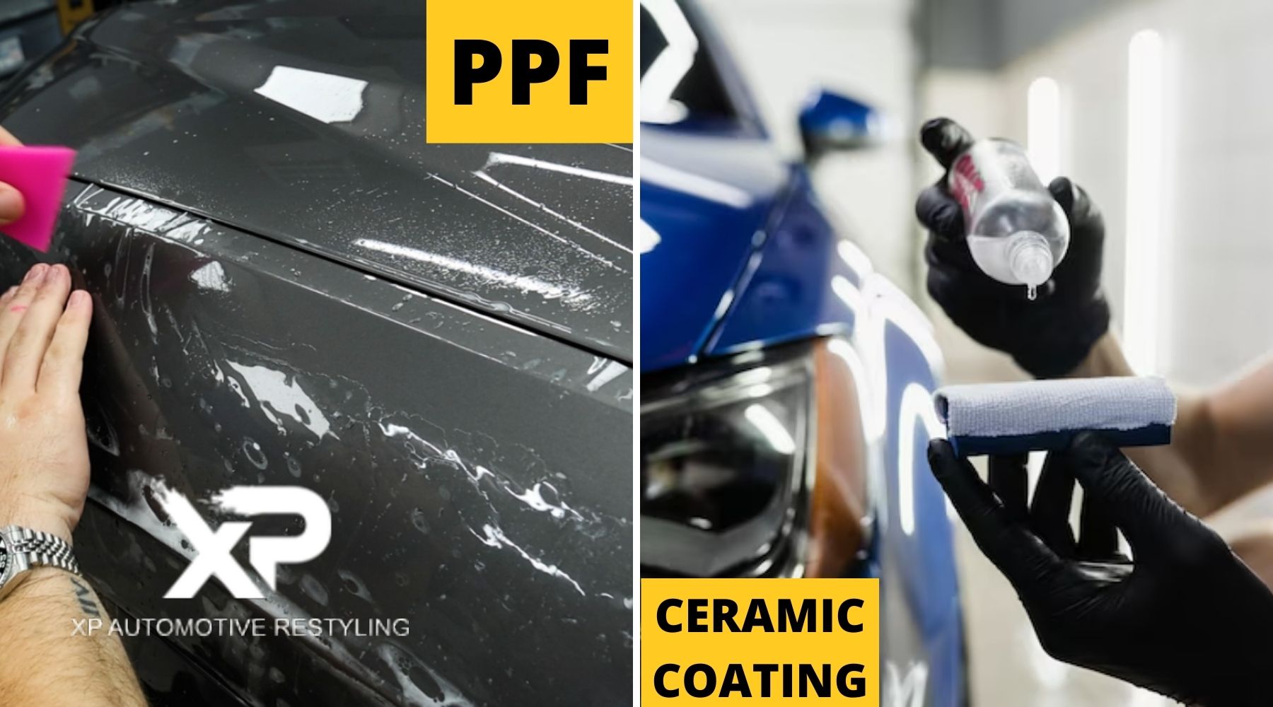 A side-by-side comparison of two car paint protection methods. On the left, a paint protection film (PPF) is being applied to a dark-colored car with a squeegee, with the XP Automotive Restyling logo visible. On the right, a ceramic coating is being applied to a blue car using a microfiber applicator pad, with a gloved hand holding a bottle of coating solution. Bold yellow text labels each method: "PPF" on the left and "CERAMIC COATING" on the right.